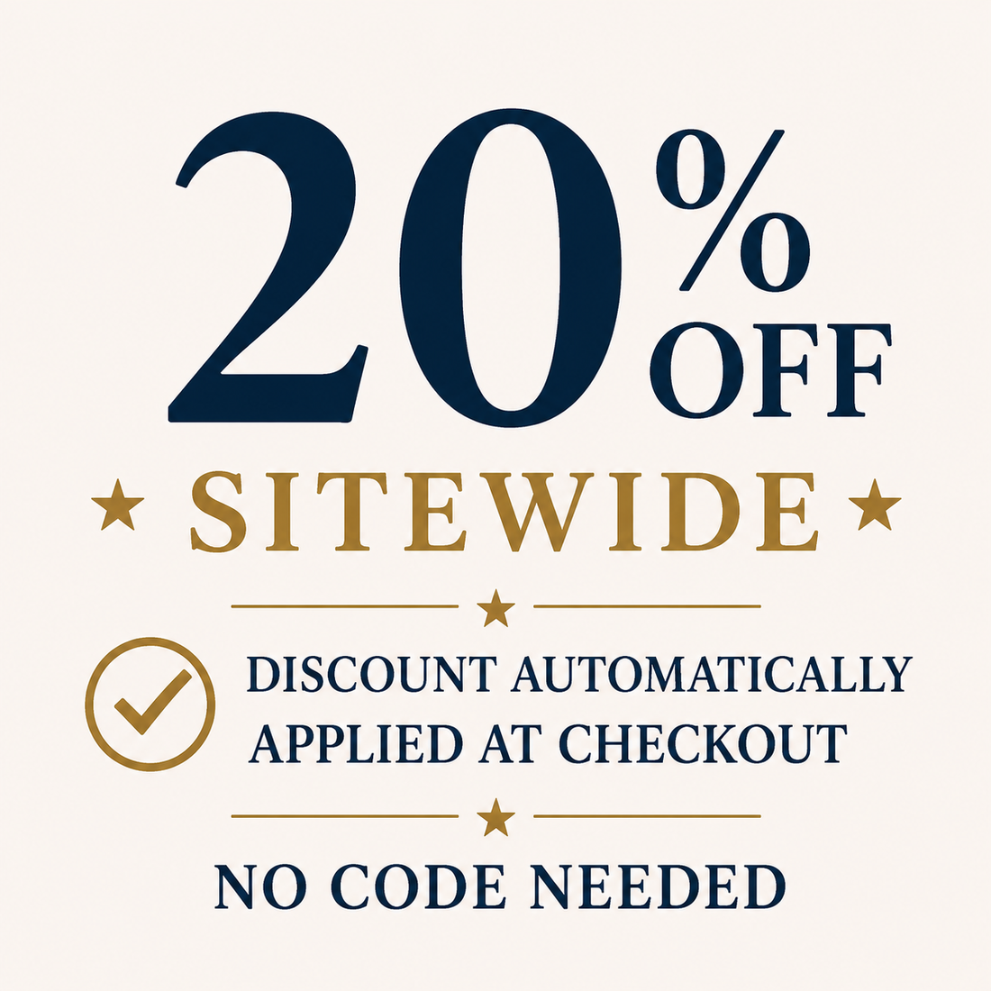 Promotion for '20% OFF SITEWIDE' , automatic discount at checkout, no code needed.