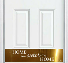 Load image into Gallery viewer, Door Kick Plate - Engraved - &quot;Home Sweet Home&quot; - Multiple Finish &amp; Size Options
