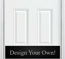 Load image into Gallery viewer, Door Kick Plate - Engraved - Design Your Own - Multiple Finish &amp; Size Options - Customizable
