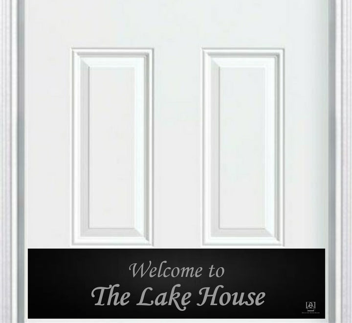 Door Kick Plate - Engraved - "Welcome to the Lake House" - Multiple Finish & Size Options