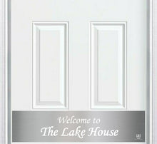 Load image into Gallery viewer, Door Kick Plate - Engraved - &quot;Welcome to the Lake House&quot; - Multiple Finish &amp; Size Options
